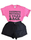 Expensive, Difficult & Talks Back Tshirt Fit Top Hoodie, Sweatshirt | RetroVerseTees.com