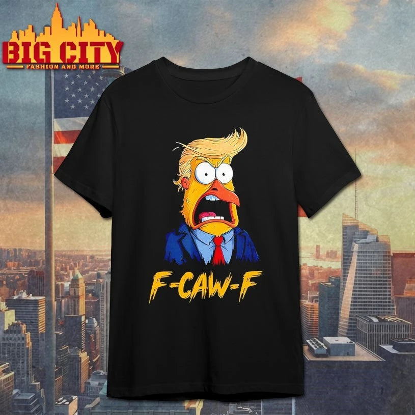 F-Caw-F Funny Trump Chicken Rooster Meme Shirt