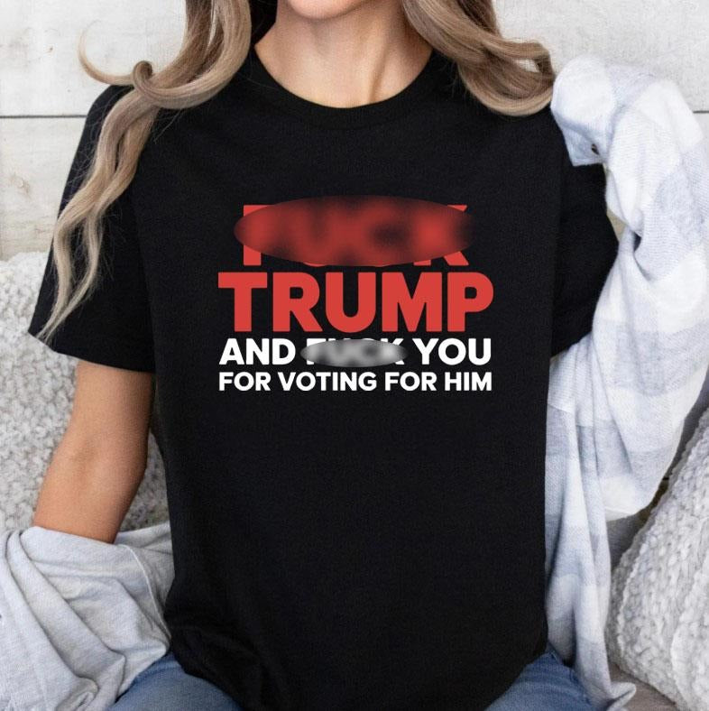 F*ck Trump T-Shirt, Funny Anti Trump T-Shirt, Funny Fck Trump Shirt, Anti-Republican T-Shirt, Support Kamala Harris...
