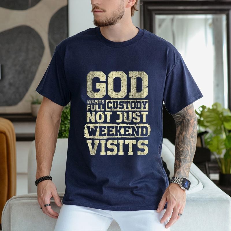 FOG Wants Full Custody Not Just Weekend Visits Tee Pure Cotton Fabric Casual Streetstyle Crew Neck Short Sleeve T-Shirt...