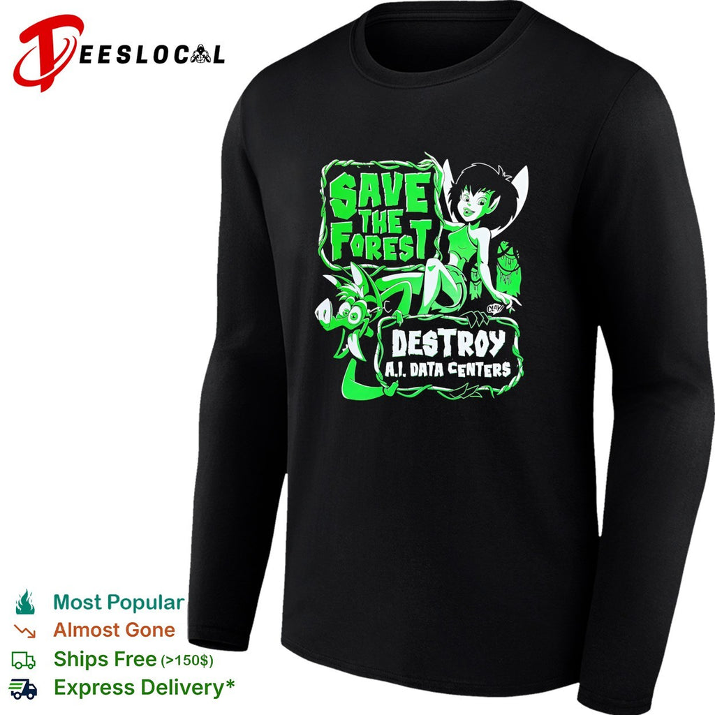 Fairy and goblin save the forest destroy AI data centers shirt