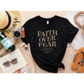 Faith Over Fear Christian Shirt Christian Shirt Jesus Shirt Trendy T-shirt Bible Verse Shirt Aesthetic Clothes Aesthetic...