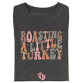 Vintage Roasting A Little Turkey Graphic Tee - Funny Pregnancy Reveal Shirt for Women - Autumn/Fall Season - ThanksGiving...