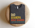 Father's Day Gifts Dad Grandpa Great Grandpa T Shirt Hoodie Sweater new Dad Shirtdad Shirtdaddy Shirtfather's Day...