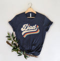 Father's Day Gifts Retro Dad T Shirt Hoodie Sweater Dad Shirtdad Shirtdaddy Shirtfather's Day Shirtbest Dad Shirtgift For...