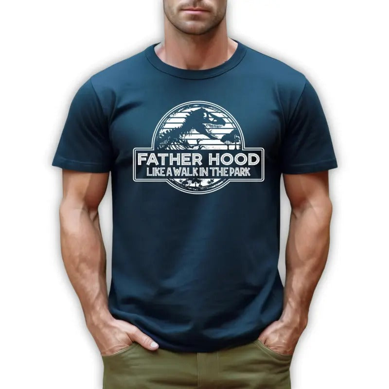 Fatherhood Like a Walk in the Park Shirt, Father's Day Gift T-Shirt, Dinosaur Dad Gift Shirt, Gift for New Dad Tshirt...