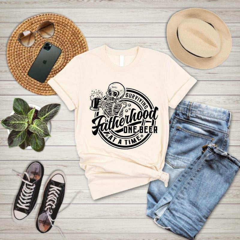 Fatherhood Shirt, Surviving Fatherhood One Beer At A Time, Funny Father Tee, Drinking Husband, Fathers Day Gift, Gift For...