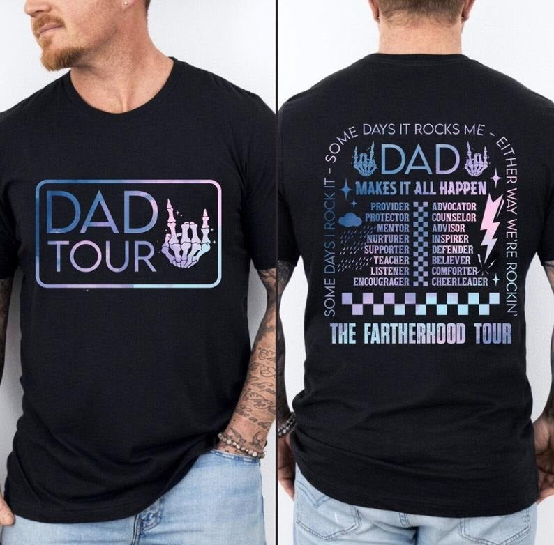 Fatherhood Tour Shirt, Father's Day Shirt, Dad Shirt, Best Dad Ever Shirt, Dad Life Shirt, Dad Shirt Shirt, Father's Day...