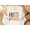 Fathers day T Shirt Hoodie Sweater, He is Dad T-shirt, father's Day Gift, Dad Design, Fathers day, For Dad, brave smart...