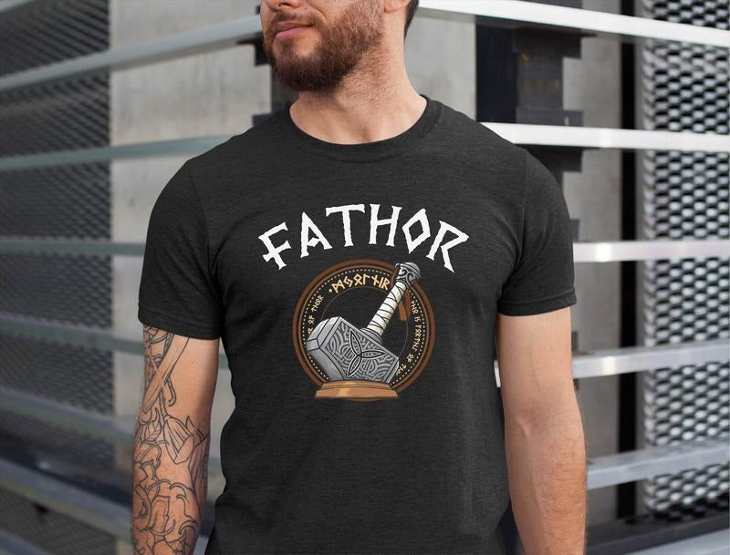 Fathor T Shirt Hoodie Sweater Funny Fathor Tshirt Father's Day Gift Tee Gift For Dad Tshirt Fathor Shirt Best Dad Tee...