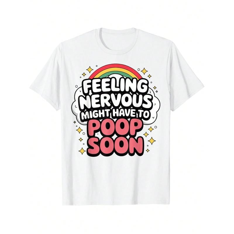 Feeling Nervous Might Have Hidden leaf ninja Poop Soon Funny Saying T-Shirt White Polyester Crewneck Short Sleeve Regular...