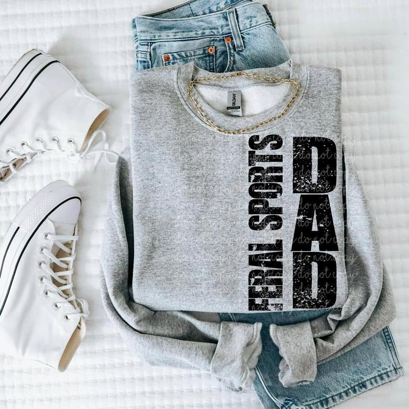 Feral Sports Dad DTF Transfers - THIS IS NOT A SHIRT Hoodie, Sweatshirt | RetroVerseTees.com
