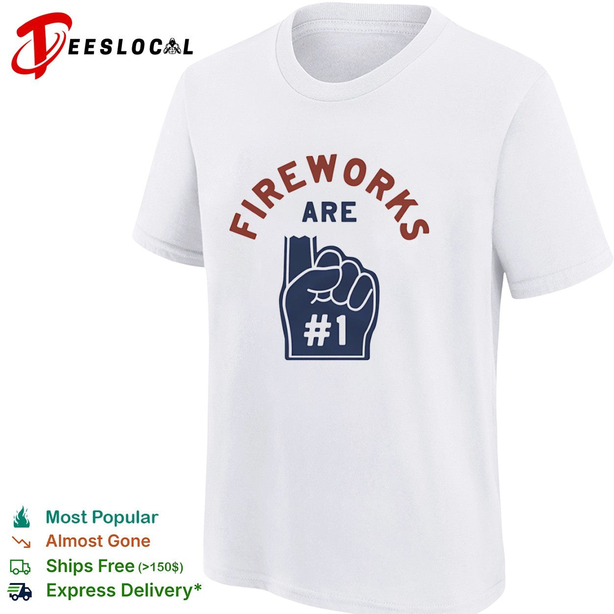 Fireworks Are Number One Foam Finger patriotic shirt