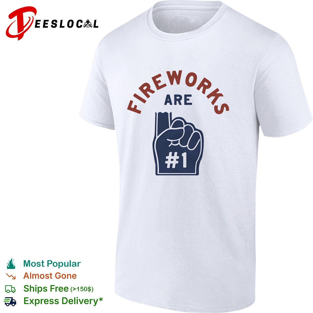 Fireworks Are Number One Foam Finger patriotic shirt