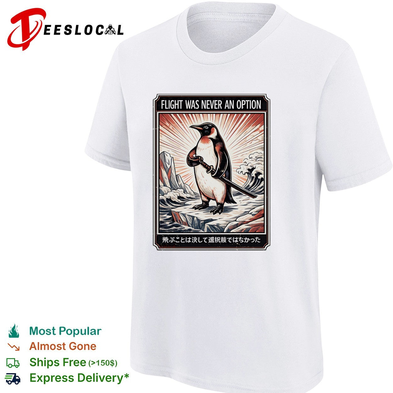Flight was never an option penguin samurai sword shirt