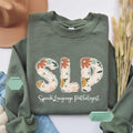 Floral Speech Therapy Shirt, SLP Hoodie, Speech Pathology Gift, Language Pathologist Hoodie, Gift for Her Sweatshirt