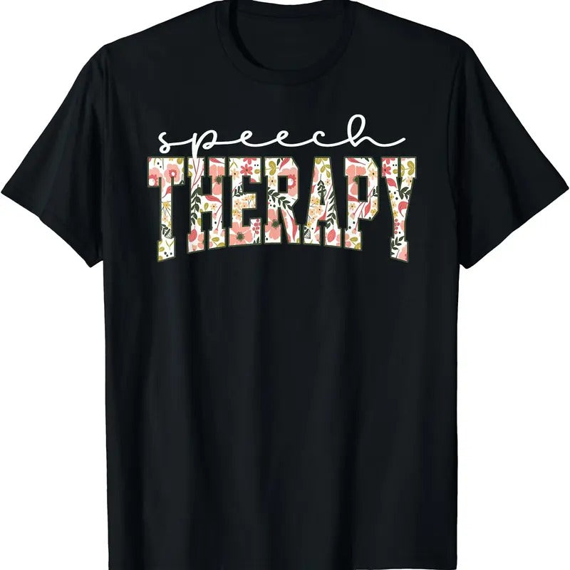 Floral Speech Therapy Speech Language Pathologist SLP Crew T-Shirt Hoodie, Sweatshirt | RetroVerseTees.com