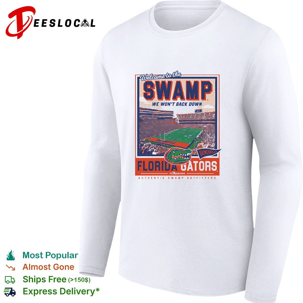 Florida Gators welcome to the swamp stadium Gainesville shirt