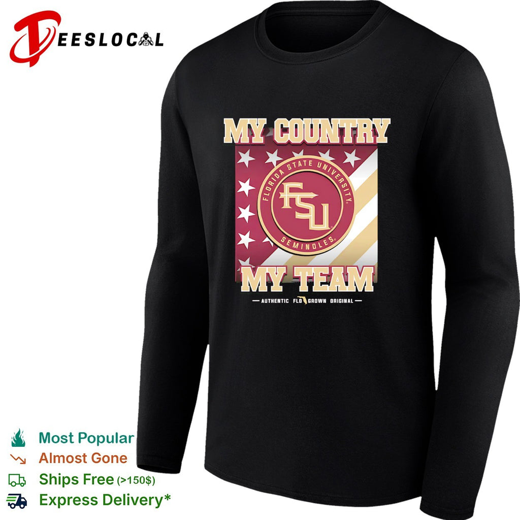 Florida State Seminoles my country my team shirt