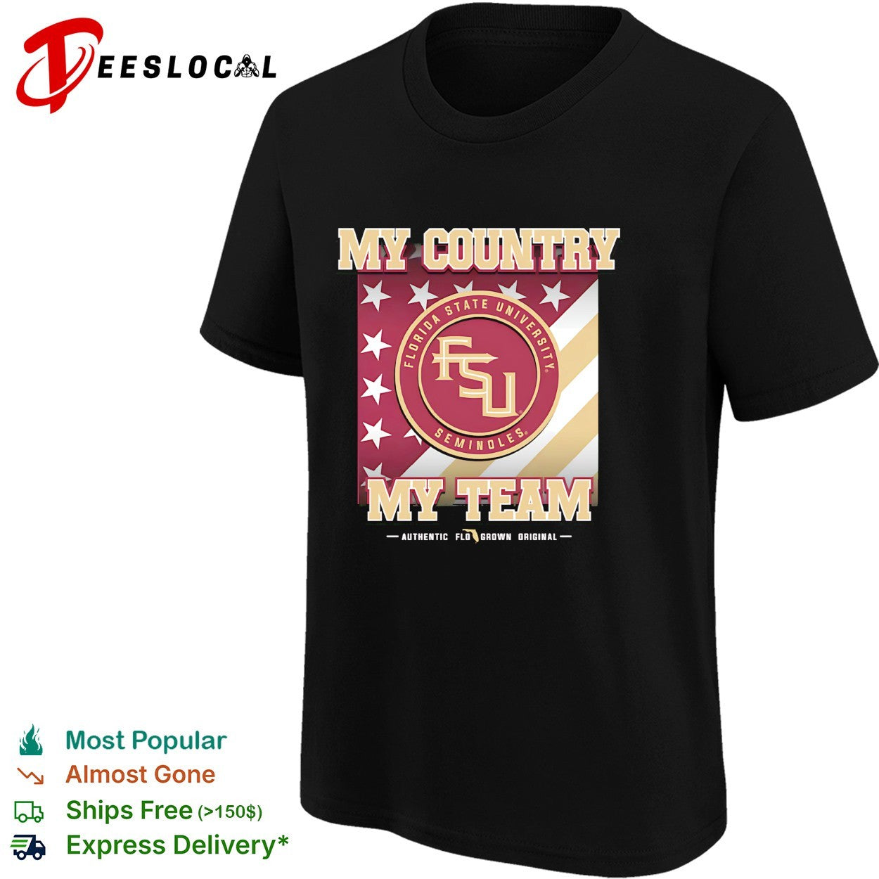 Florida State Seminoles my country my team shirt