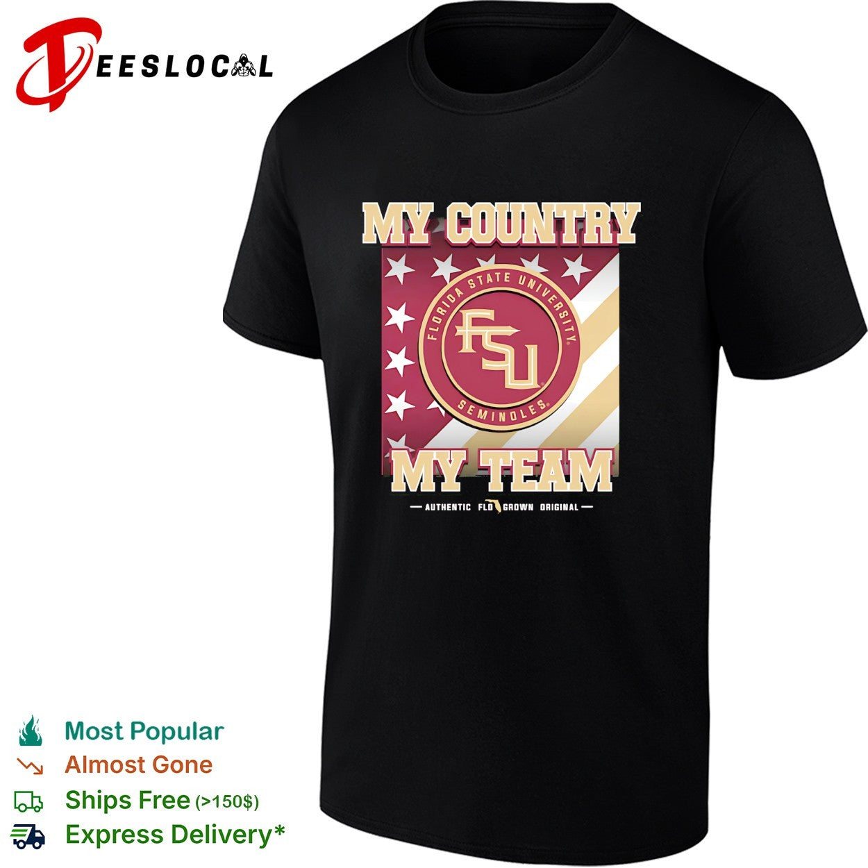 Florida State Seminoles my country my team shirt