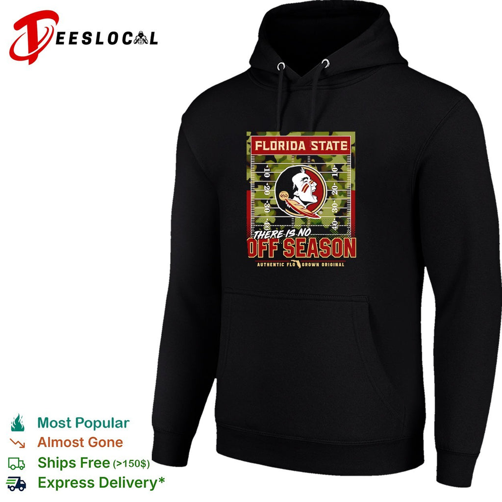 Florida State Seminoles there is no off season shirt