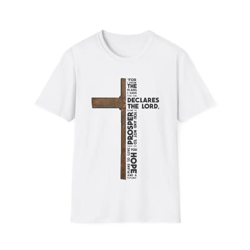 For I Know The Plans I Have For You - Jeremiah 29:11 Design T-Shirt Hoodie, Sweatshirt | RetroVerseTees.com