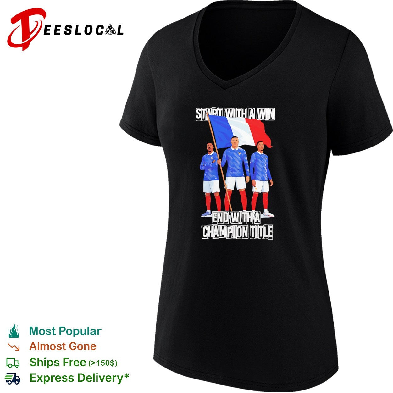 France National Football Team Start with a Win End with a Champion Title shirt