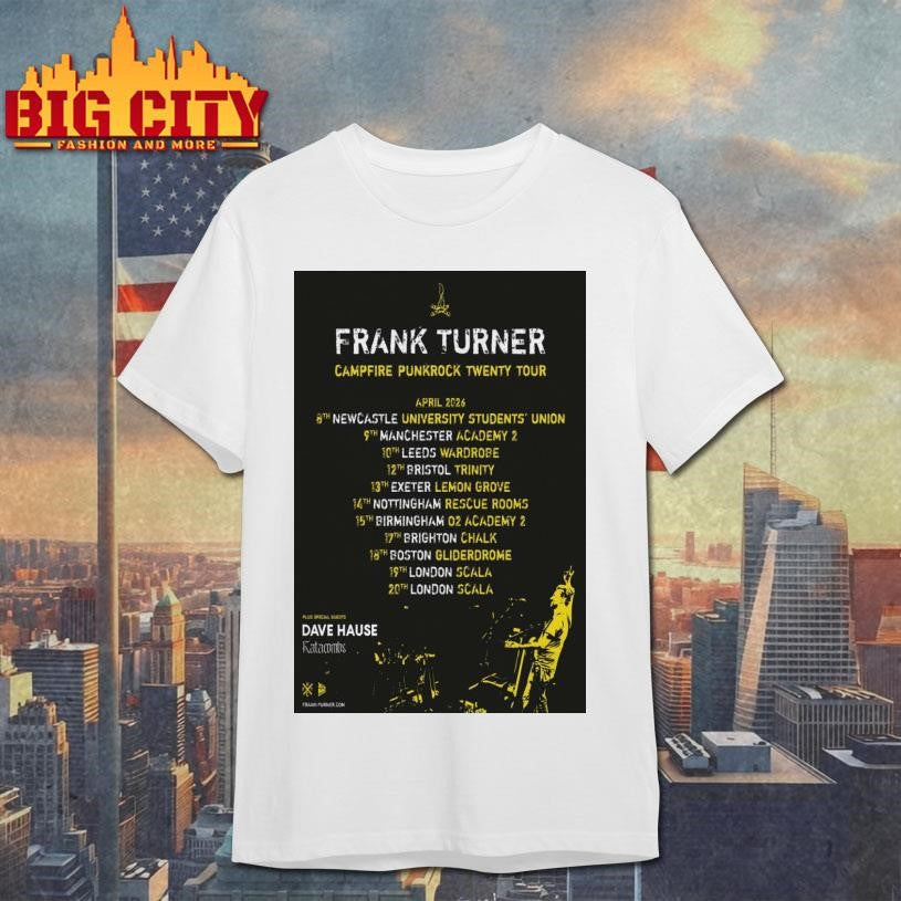 Frank Turner Campfire Punkrock Tour 2026 Poster Shirt