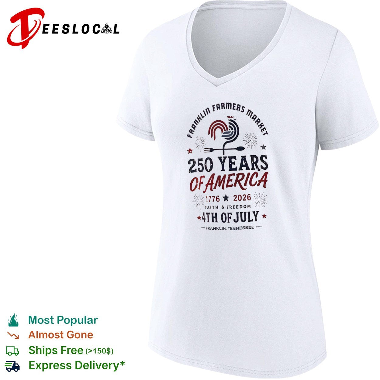 Franklin Farmers Market 250 Years of America 1776 2026 Faith and Freedom shirt