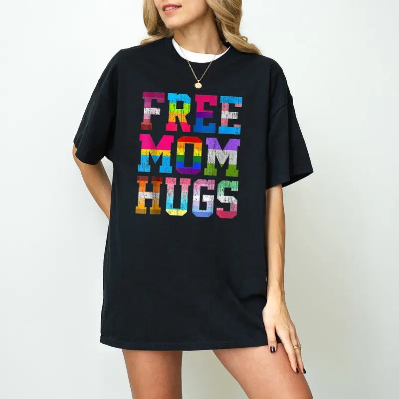 Free Mom Hugs Shirt, Gay Pride Shirt, Pride Month Shirt, Equality Shirt, Rainbow Pride Shirt, Proud Mom Shirt, LGBT Mom...