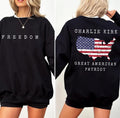 Freedom Charlie Kirk 2 Sided Sweatshirt, Prayers Up for Charlie Shirt, Human Rights Shirt, His Blooded Shirt Said One...