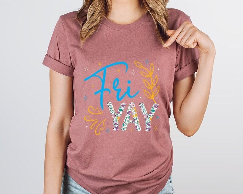 Fri Yay Teacher Shirt, Cute Teacher Friday Shirt, Funny Teacher, Friyay Shirt, Teacher Shirt, Gift for Her, Gift for...