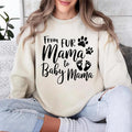 From Fur Mama To Baby Mama Sweatshirt, Pregnant Sweatshirt, Gift for Expecting Mom, New Mom Sweater T-Shirts, Hoodie