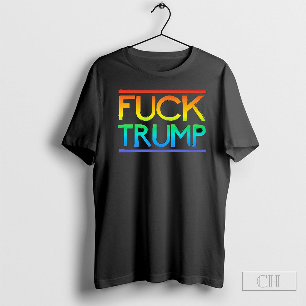 Fuck Trump Pride Tee Shirt