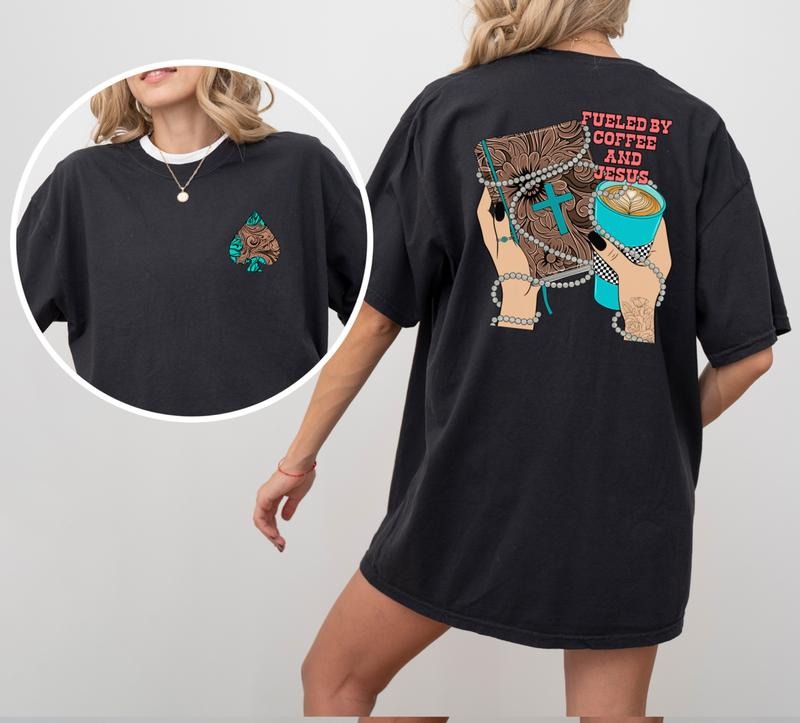 Fueled by Coffee & Jesus Western Tee Casual Comfortable Hoodie, Sweatshirt | RetroVerseTees.com