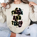 Fun Quote Sweatshirt, Thick And Tired Unisex Sweatshirt, T-Shirt, Hoodie, Funny | RetroVerseTees.com
