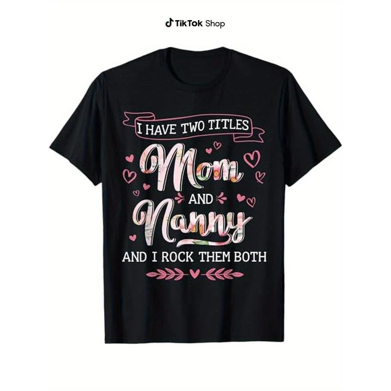 Funny "Mom & Nanny" Graphic T-Shirt - 100% Cotton Crew Neck Short Sleeve Tee with Playful Heart & Arrow Print - Perfect...