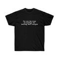 Funny "You owe the trees an apology for wasting their oxygen" Cotton Tee, Cute Shirt, Gift For Women and Man Unisex...