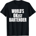 Funny Bar Shirts, World's OKest Bartender T-Shirt Menswear Top