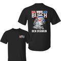 Funny Ben Drankin Red White And Bussch Light Benjamin Franklin Drinking 4th of July T-Shirt, Independence Day Shirt,...