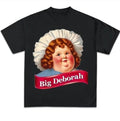 Funny Big Deborah Parody Unisex T-Shirt Hoodie, Sweatshirt | RetroVerseTees.com
