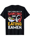 Funny Can'Lightsaber brand Hear You Swoosh'Bat brand Gaming Gunpla brand Eating Ramen Gamer Gift Unisex Lightsaber...