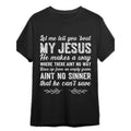 [Funny Christian T-Shirt] Christian Funny Men's Let Me Tell You About My Jesus T-Shirt - Short Sleeve Graphic T-shirt...
