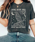 Funny Crows Before Bros Tshirt, Support Your Local Murder T-shirt, Feminist Women Shirt Dark Trendy Graphic Tee Cotton...