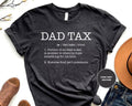 Funny Dad Definition Unisex T-Shirt, Dad Tax Shirt, Tax Noun Shirt, Fathers Day Gift, Best Father Tee Hoodie, Sweatshirt