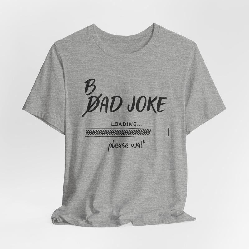 Funny Dad Shirt Hoodie Sweater Dad Joke Loading Shirt Dad Birthday Gift Fathers Day Gift Dad Shirt Dad Gift Dad T-shirt...