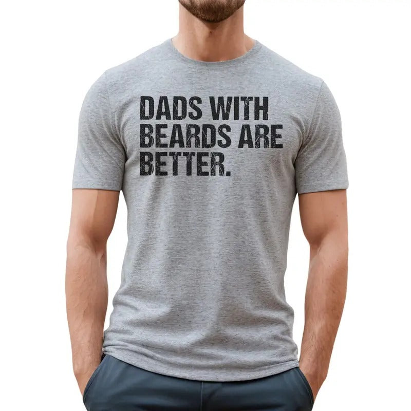 Funny Dad Shirt, Fathers Day Gift, Dads with beards are better, Gift for Dad Hoodie, Sweatshirt | RetroVerseTees.com