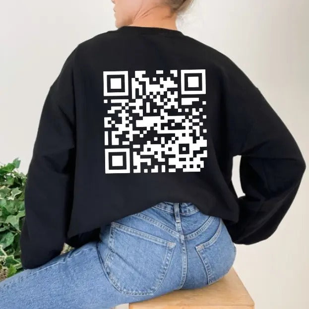 Funny FU QR Code Back Side Sweatshirt, QR Code Back Side Sweatshirt, Gifts, Gift For Her, Gift For Him, Classic Fabric...