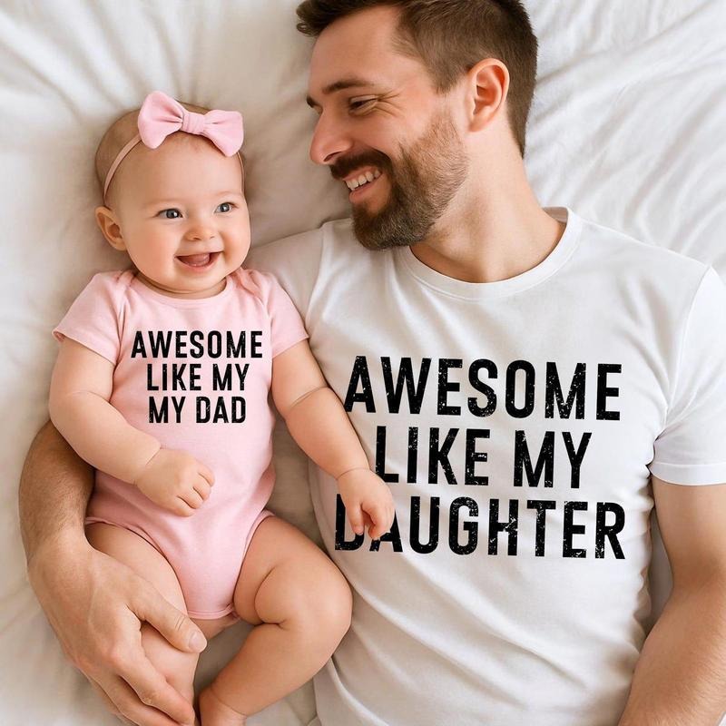 Funny Fathers Day Dad and Baby Matching Shirt, Awesome Like My Daughter, Like My Dad Shirt, Dad and Daughter Matching...